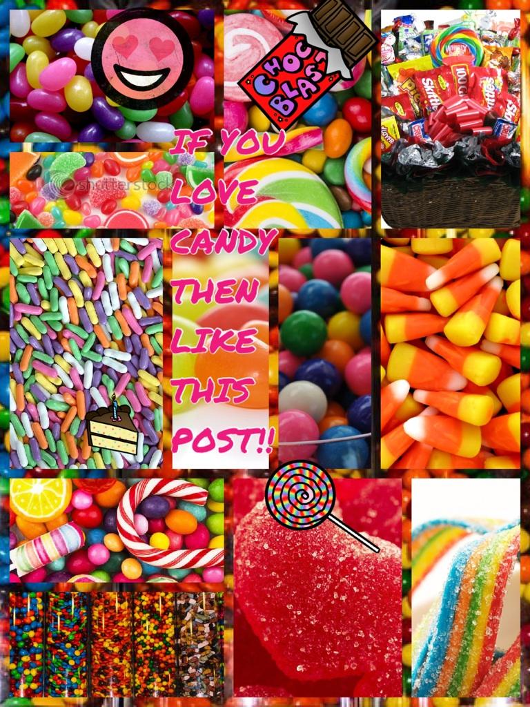 #LOVE CANDY!!!