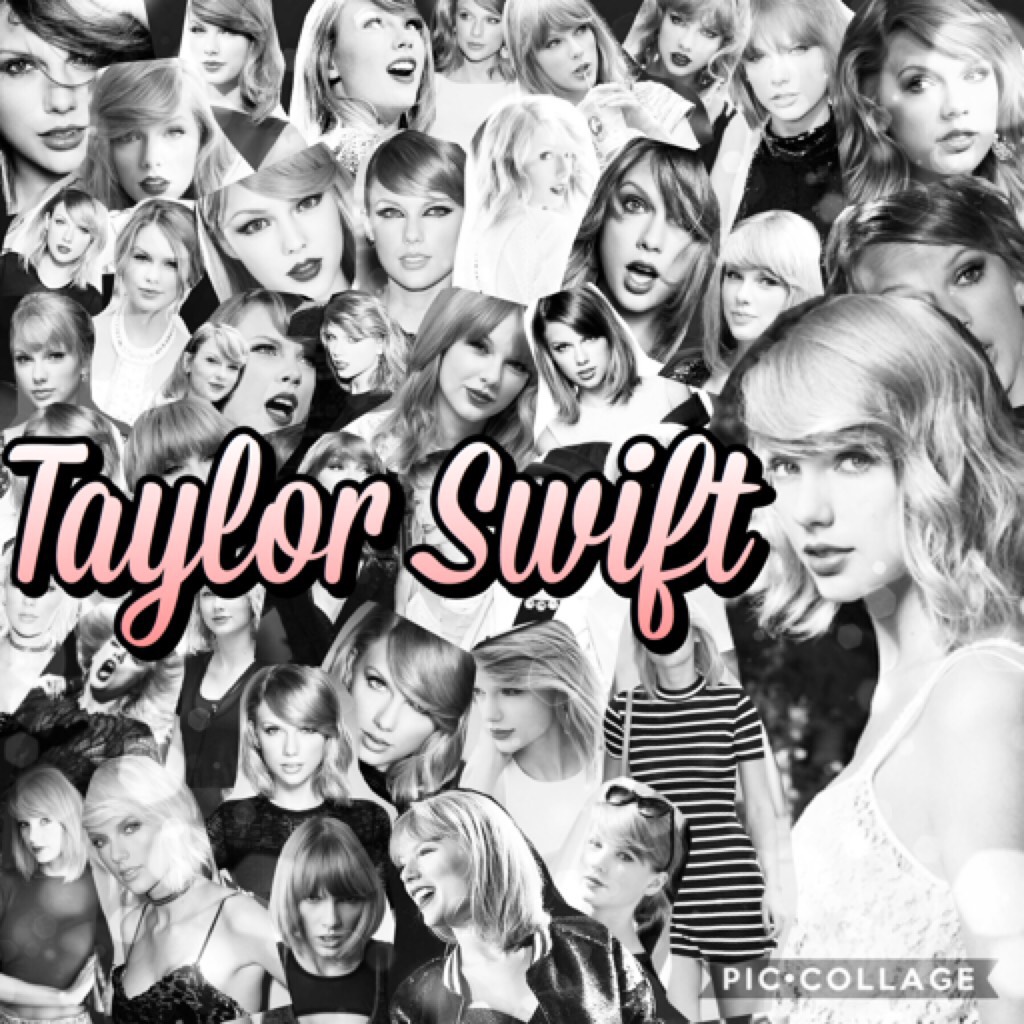 Taylor Swift Edit. 