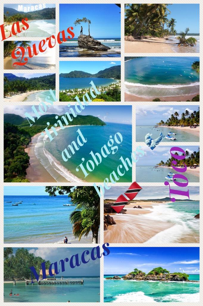 Most Trinidad and Tobago beaches


Maracas
Toco
Las Quevas