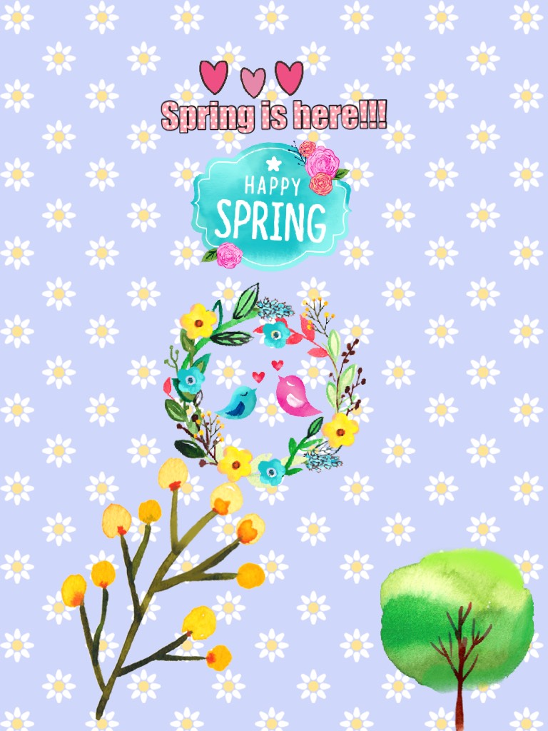 Spring is here!!!