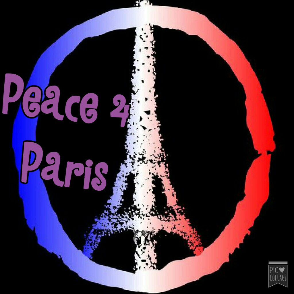 Peace 4 Paris. 
Like if u have a heart. 