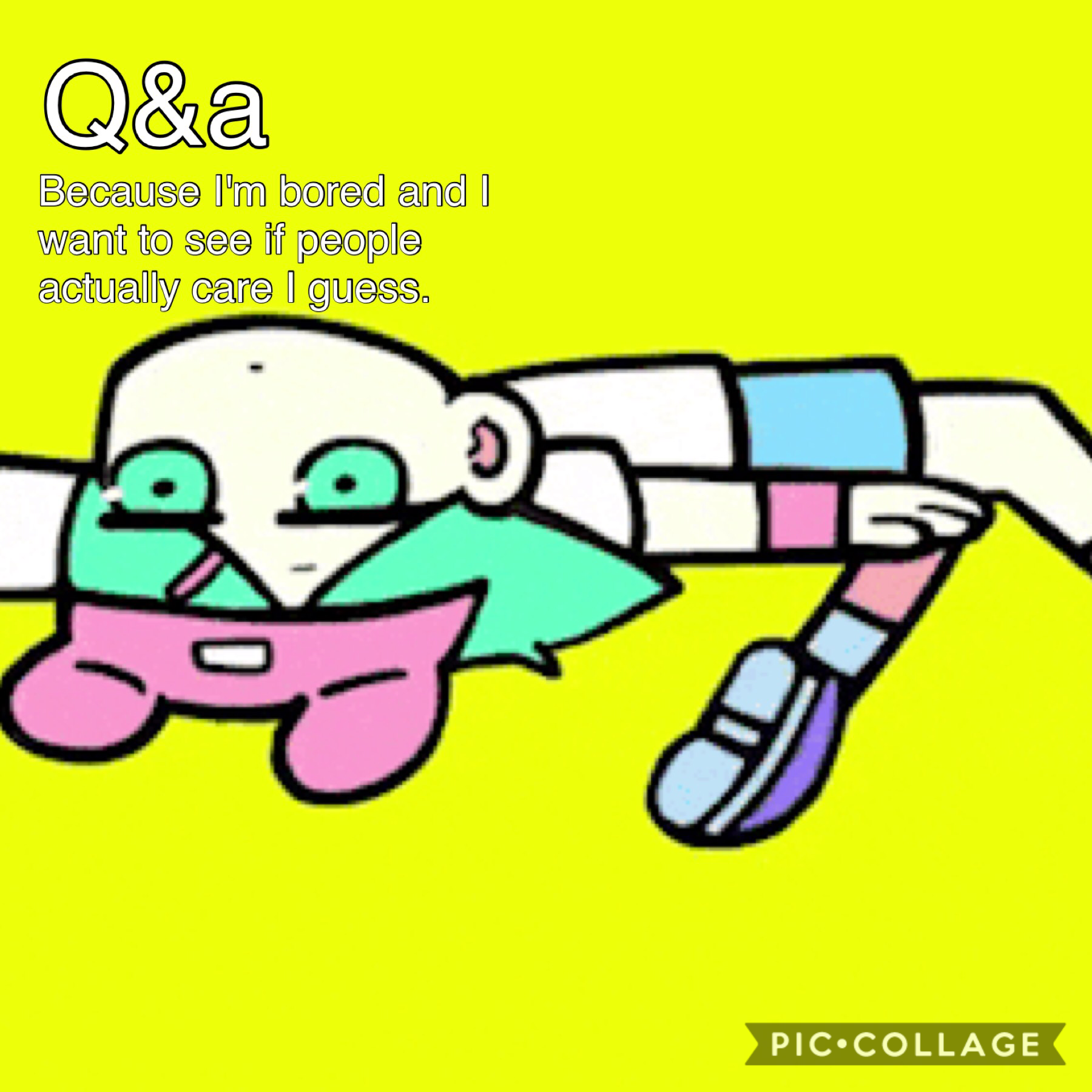 Also im jealous that my q&a's never get any questions I guess
