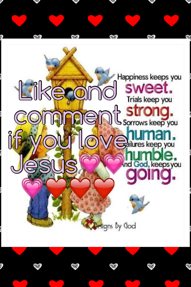 Like and comment if you love Jesus❤️❤️❤️❤️💗💗💗💗