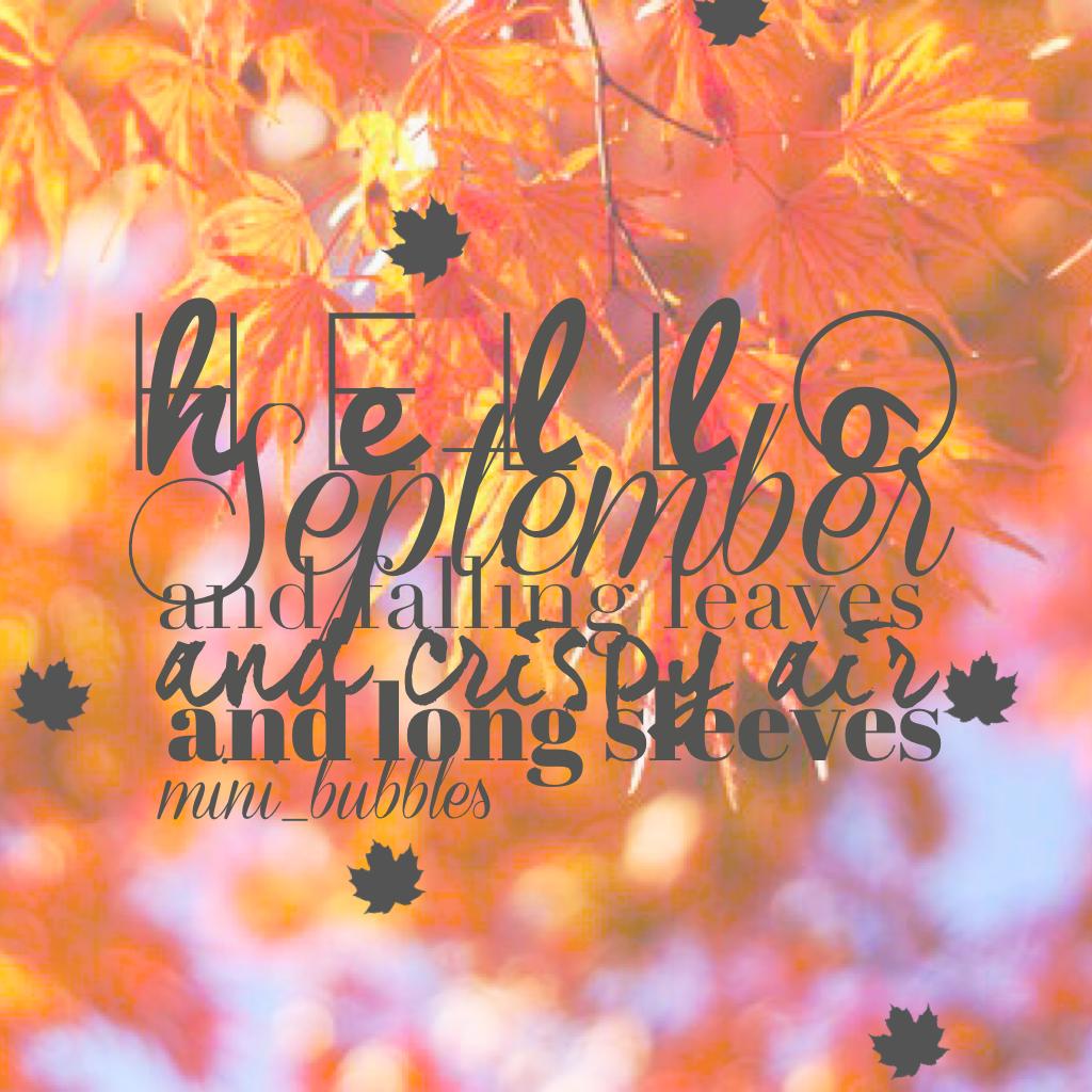 It's September!!🍁🍂🍃