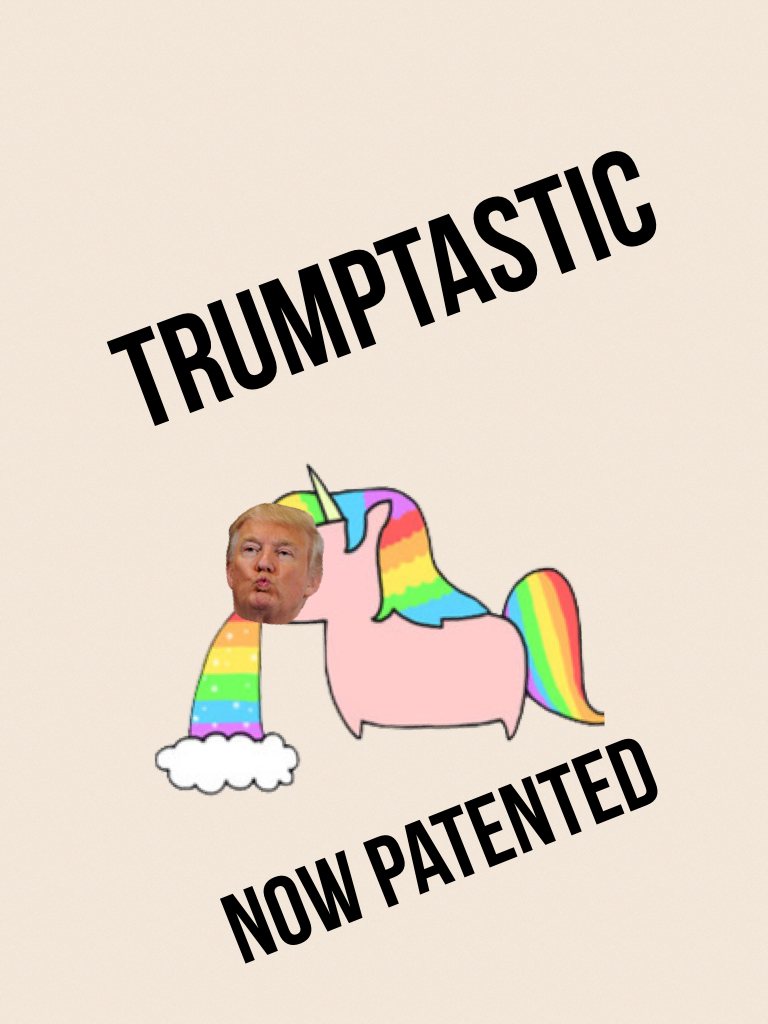 Trumptastic