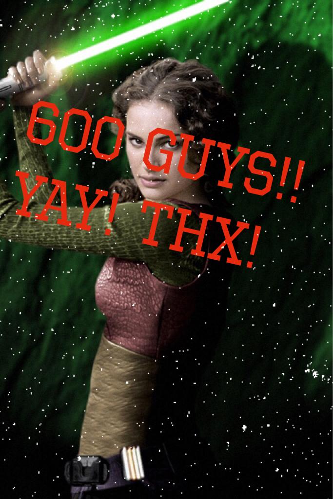 600 guys!! Yay! Thx!