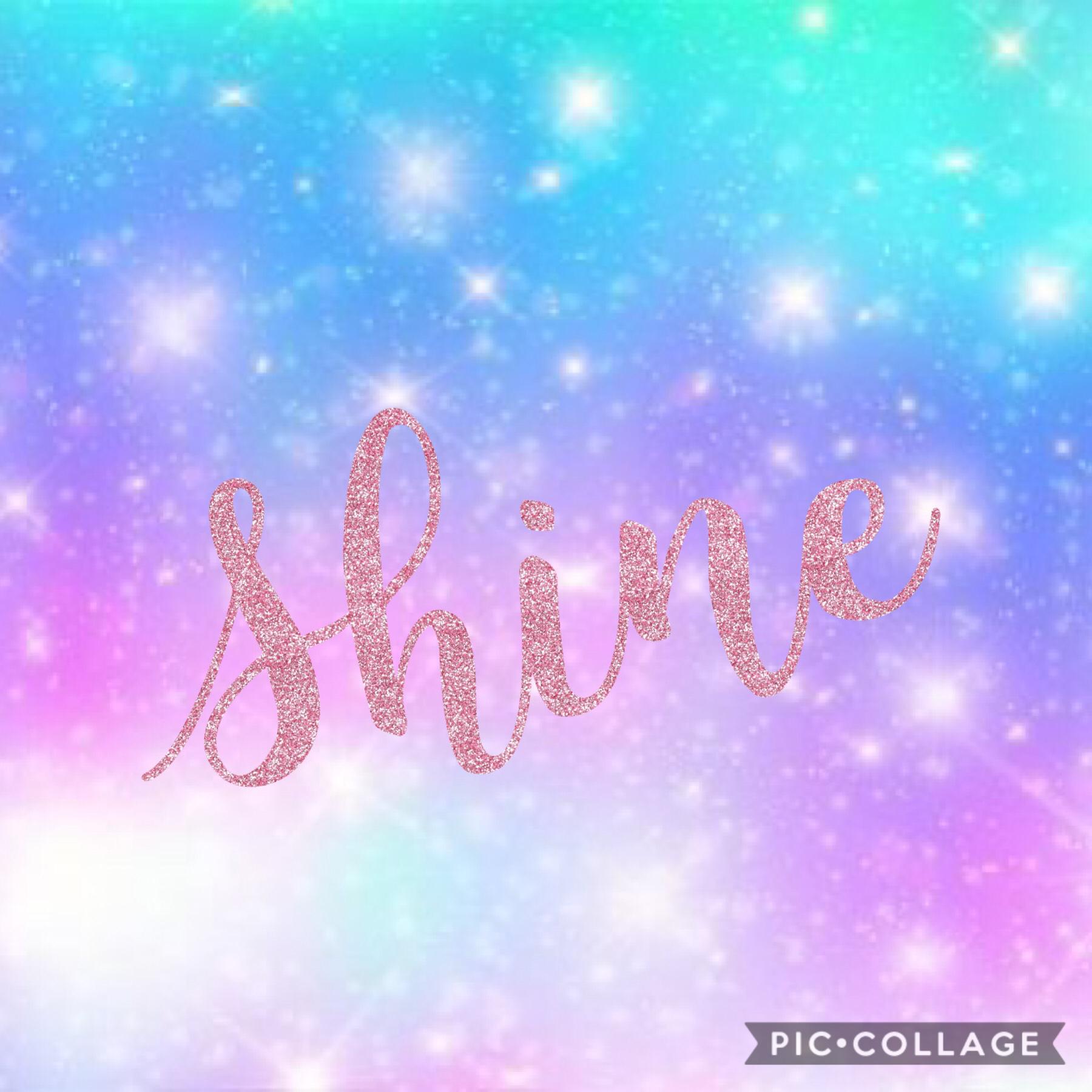 SHINE! 🌟⚡️🌈💫✨ #shine #beyourself