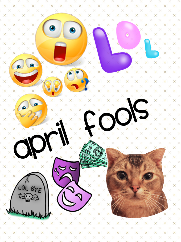 April Fools......!!!