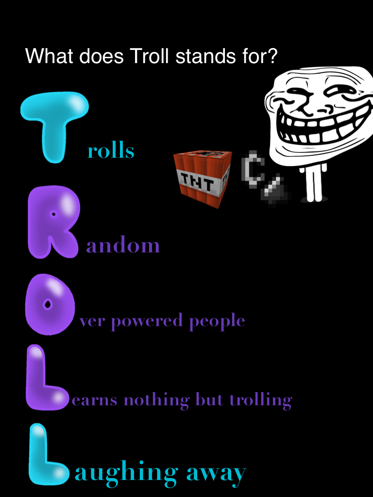 REAL Troll Meaning