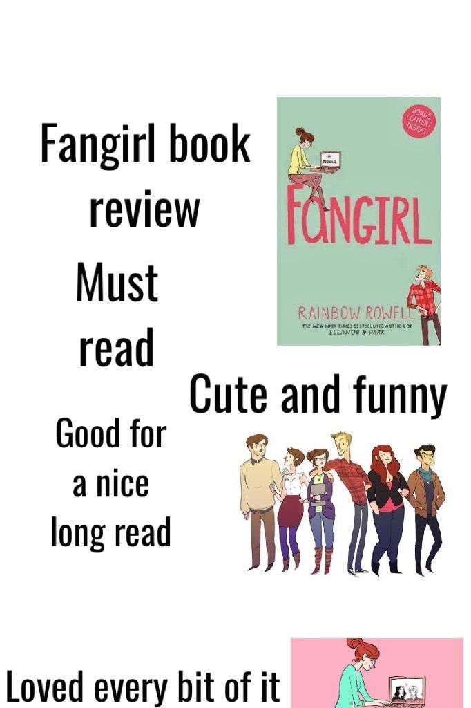 Read fangirl by Rainbow Rowell