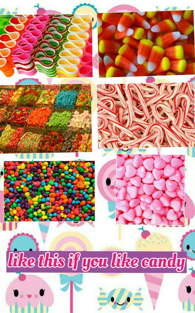 like this if you like candy 