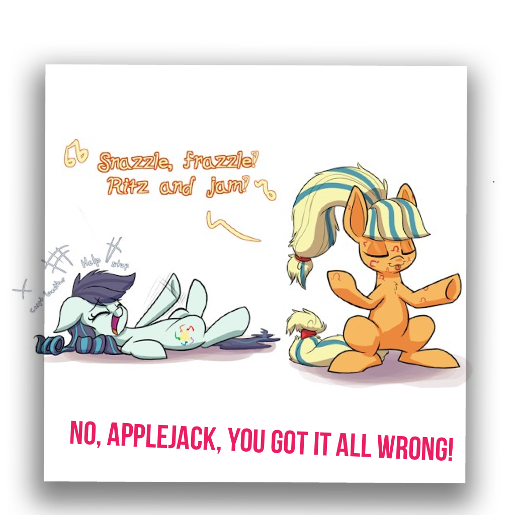 No, Applejack, you got it all wrong!