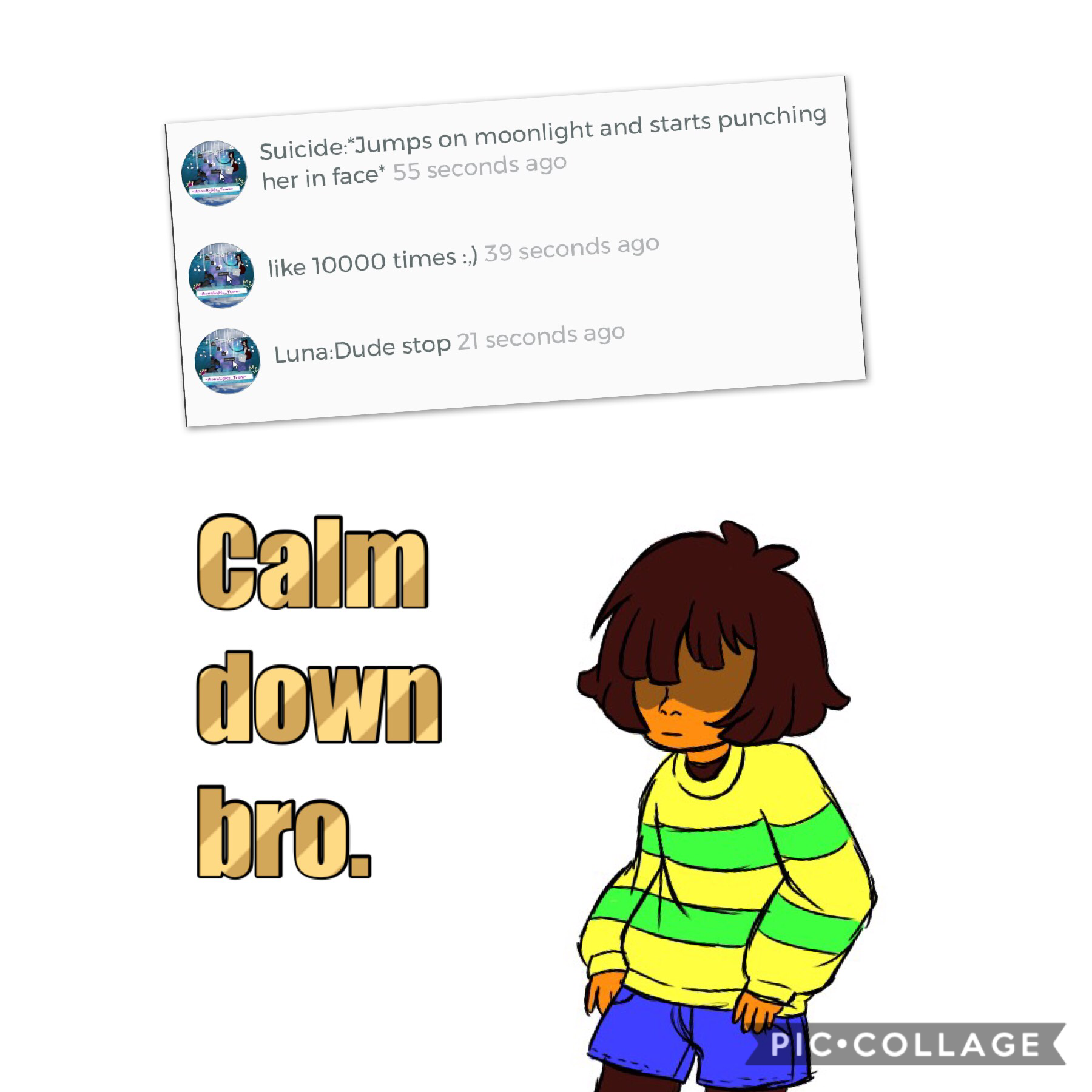 Calm DOWN