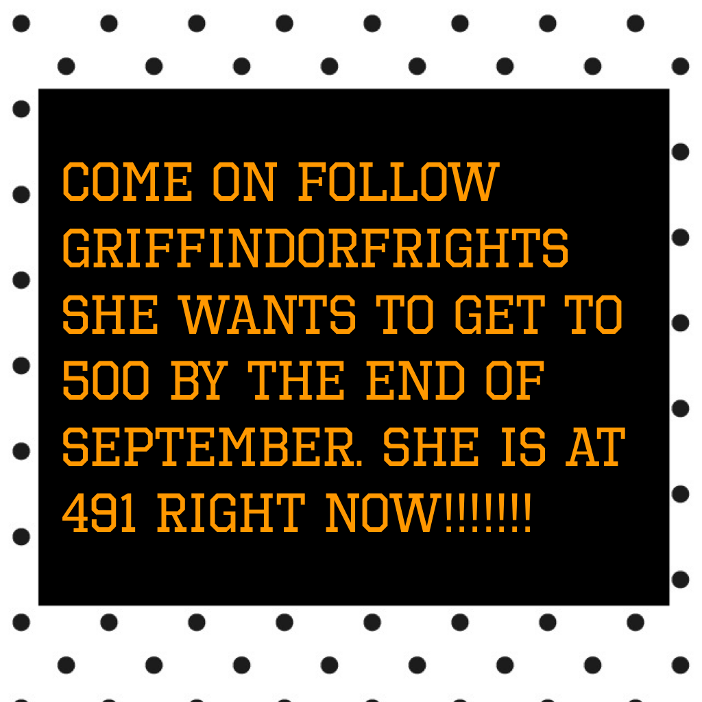 Come on follow Griffindorfrights 