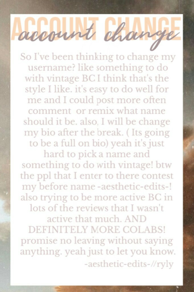 🏵️tap🏵️
YEP username change WHICH mean new iconnnnn oooo do you know what post is????? hehe I was thinking like vintagetia ?vintagOra-? idkkk remix or comment down beloowwwee