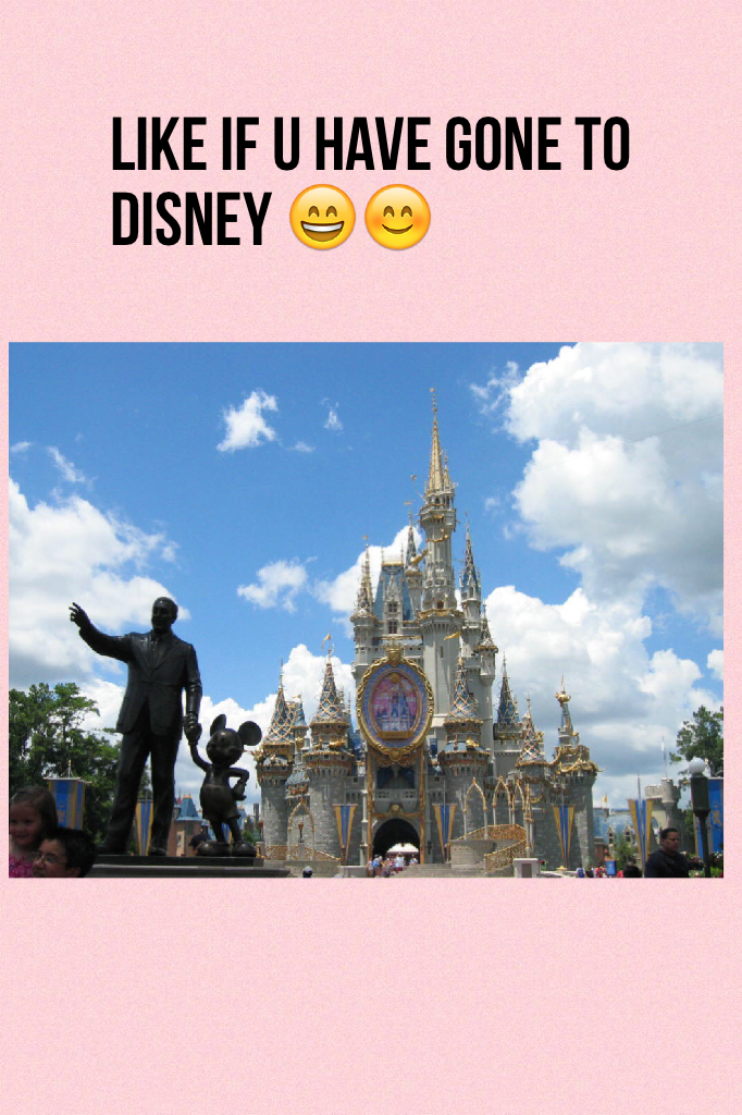 Like if u have gone to Disney 😄😊
