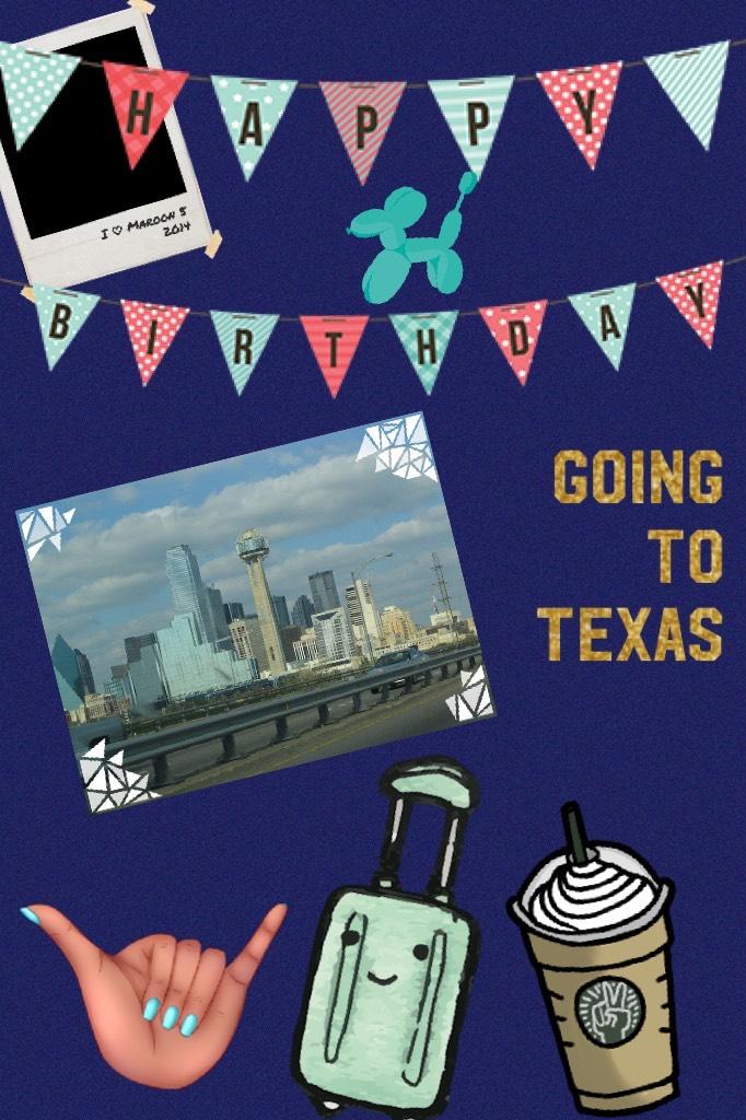 Going to Texas 