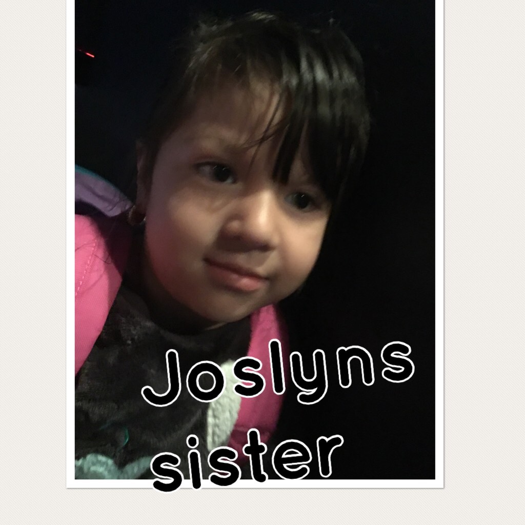 Joslyns sister