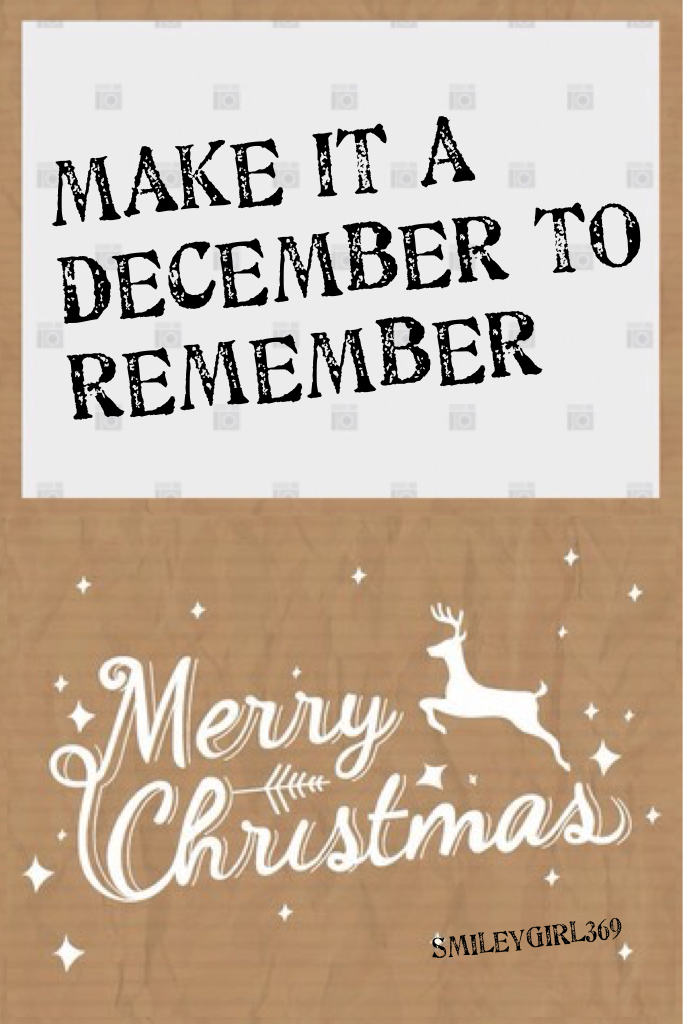 MAKE IT A DECEMBER TO REMEMBER
