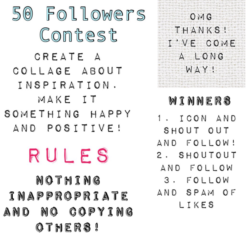 ✨Tap✨
omg🎉🎁🎊🎈 50 followers! that’s amazing! have fun with this contest and be creative! follow the rules and submit before April 14th!