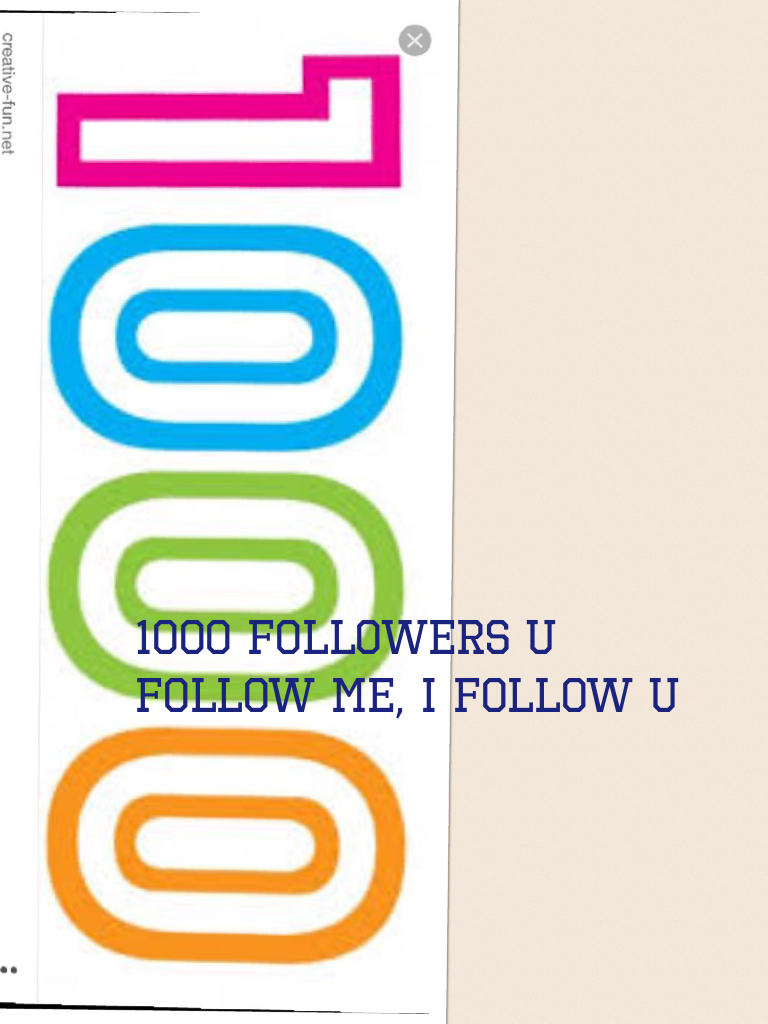 1000 followers u follow me, I follow u