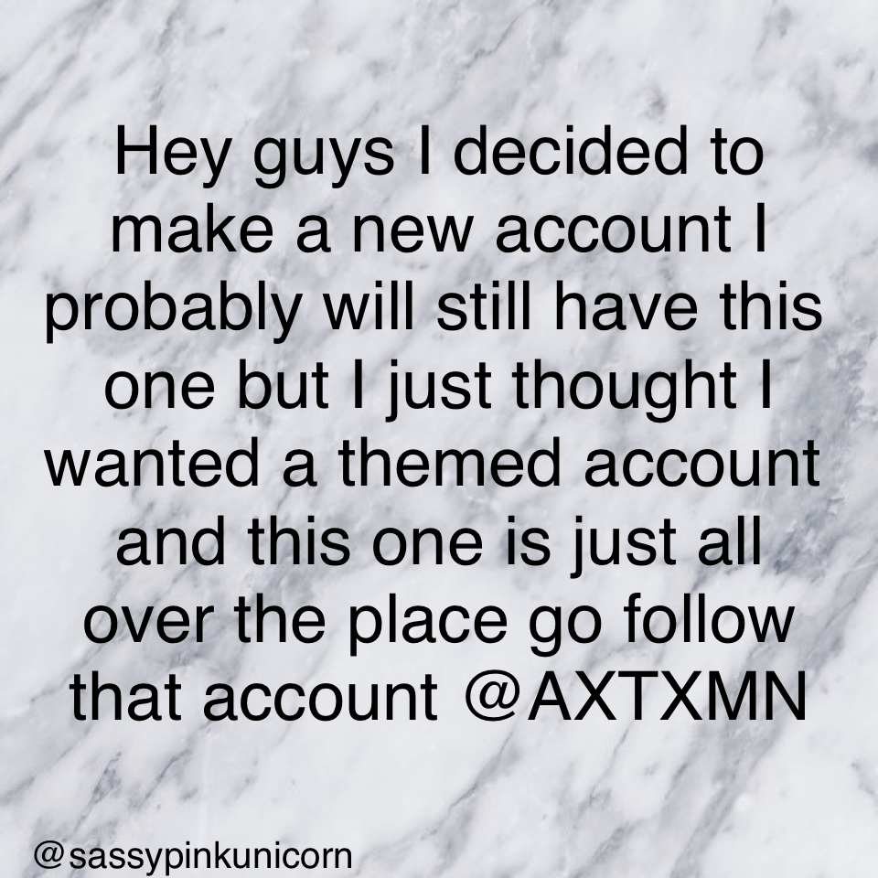 Go follow @AXTXMN 😇😁☺️😋😚😘😍😏😄😃😀😱😝