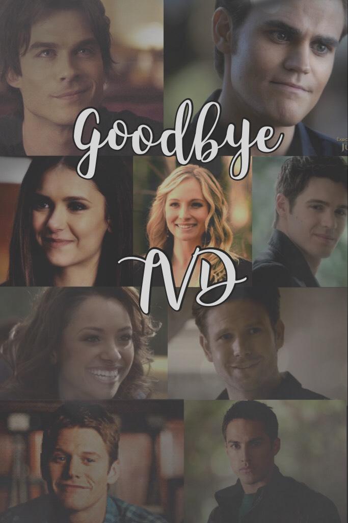 I'll miss you!!!!
LAST POST I PROMISE!!!
I'll miss you Damon, Stefan, Elena, Caroline, Alaric, Bonnie, Jeremy, Matt, and even Tyler 