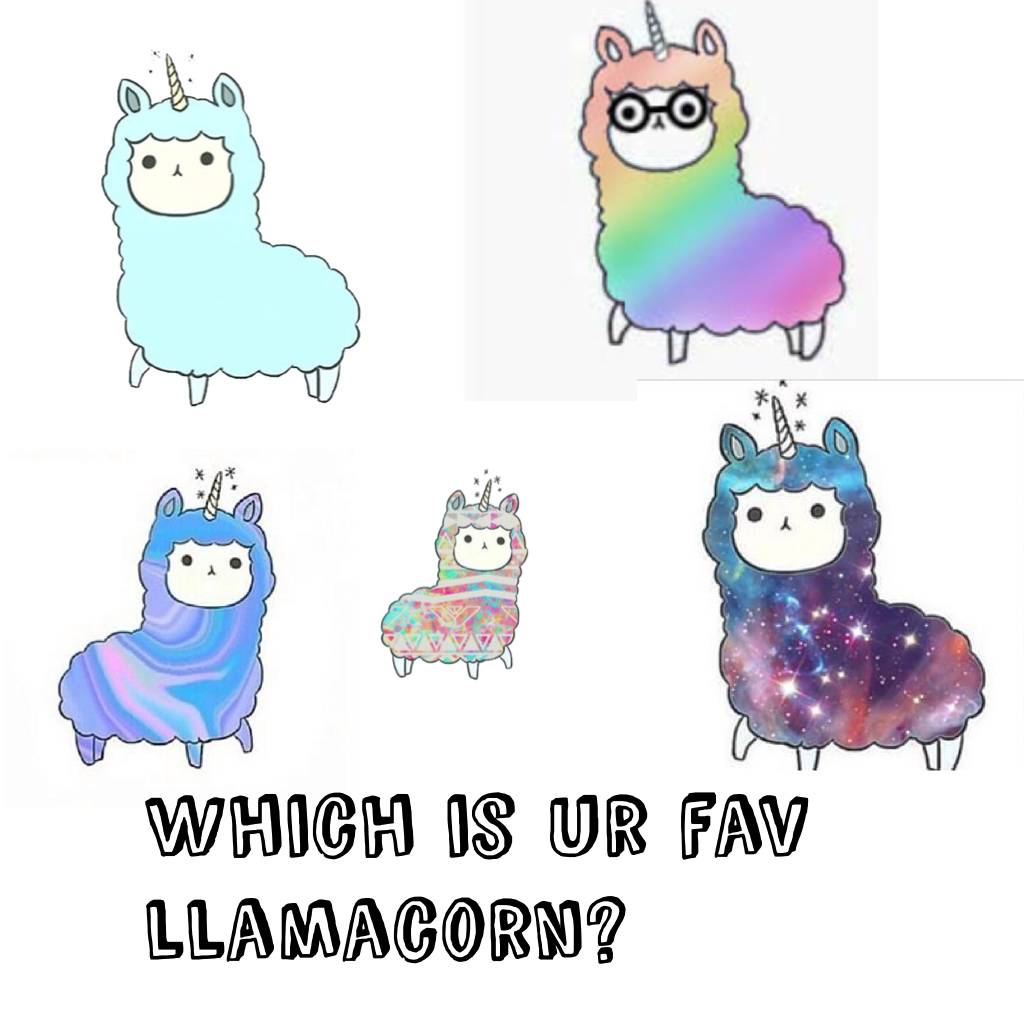 Which is ur fav llamacorn?