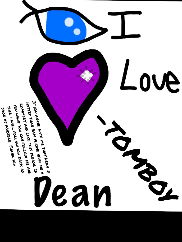I love dean