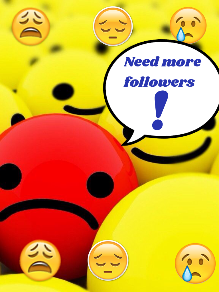 Need more followers!