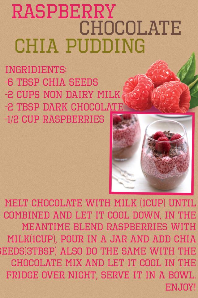 Chia pudding
With raspberries and chocolate! Very yummy and easy 🍫