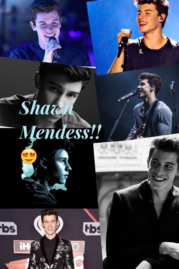 Shawn Mendess!!😍 HE IS AWESOOOME!!🤗