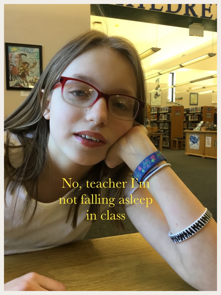 No, teacher I’m not falling asleep in class 