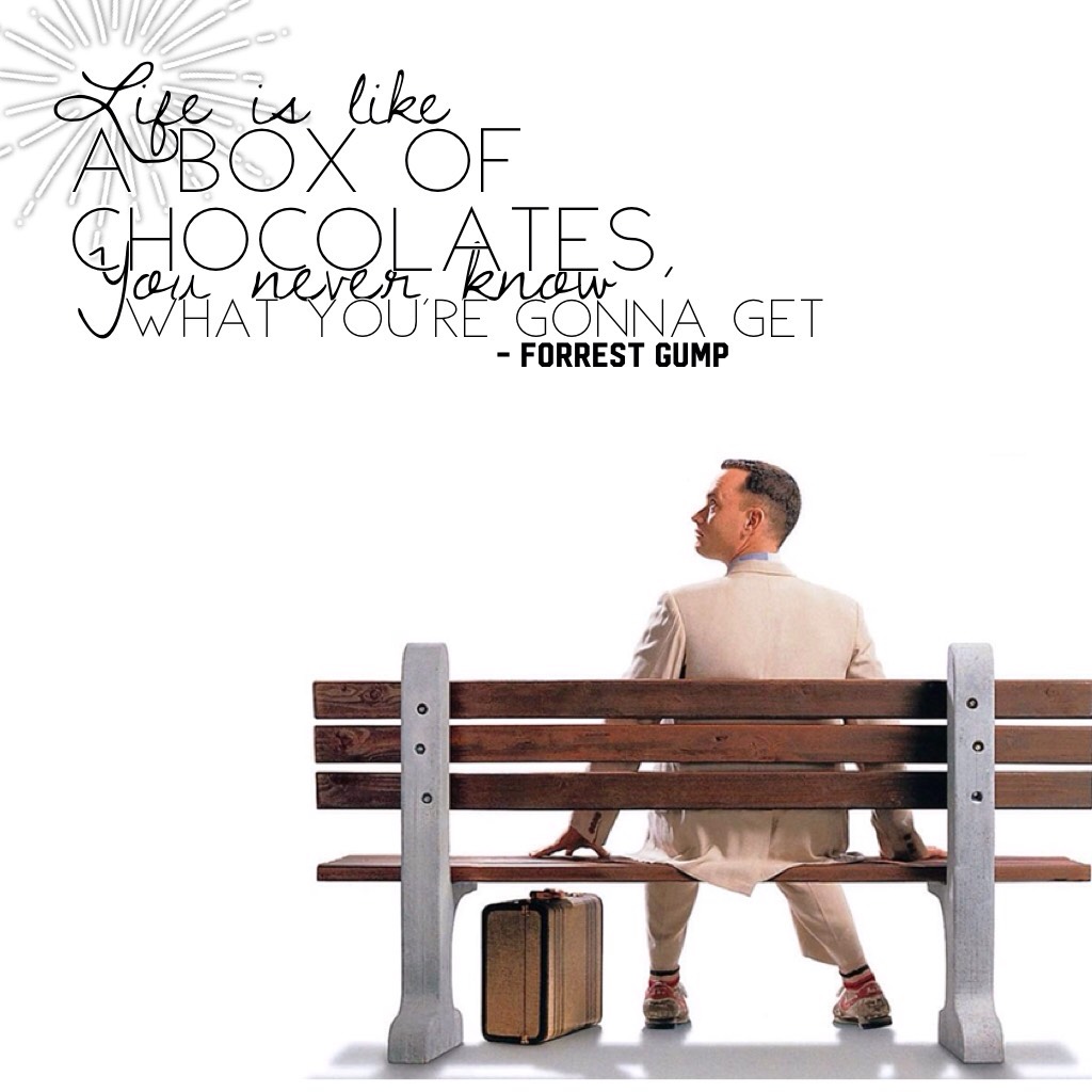 🍫Forrest Gump quote🍫