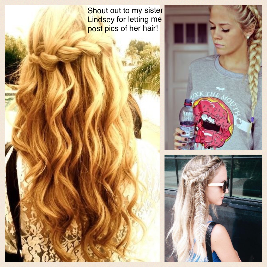 Shout out to my sister Lindsey for letting me post pics of her hair!