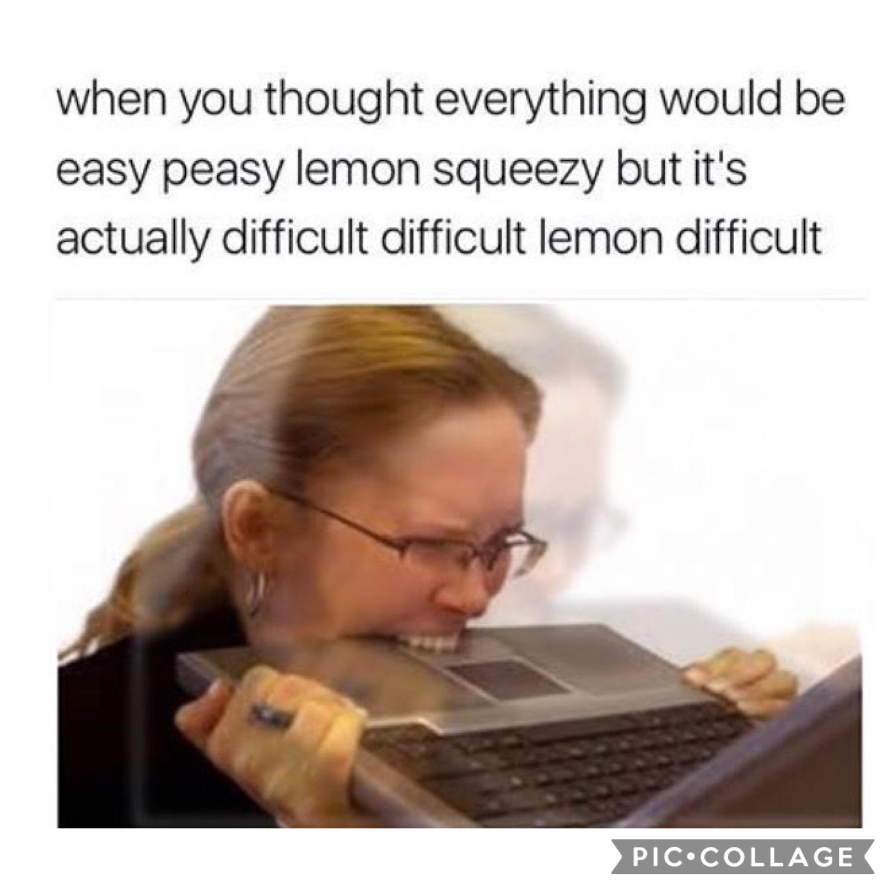No lemon squeezey!? 
This is a disaster