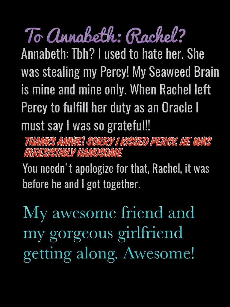 Questions and Answers—Elisa. "I hate it when headcanons say that Annabeth is so jealous she's envious. Cmon Annie is better than that