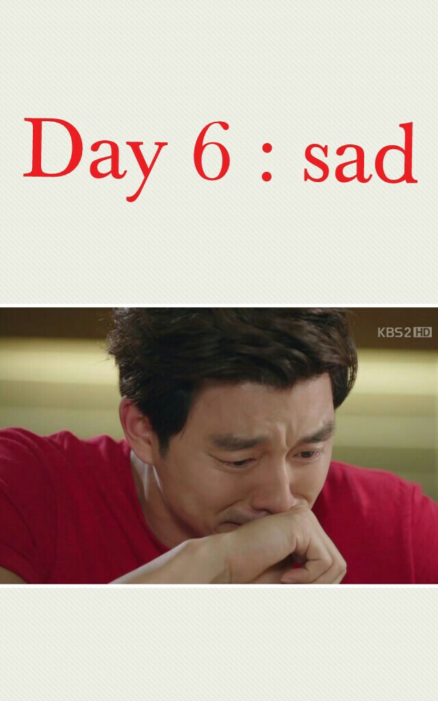 Day 6 idol sad