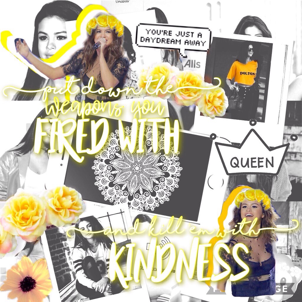 Lyrics- "Kill 'em with Kindness" By Selena Gomez.
