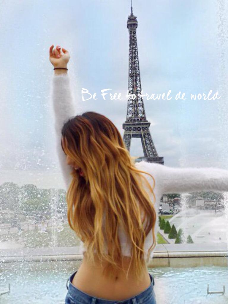 Be Free to travel de world!