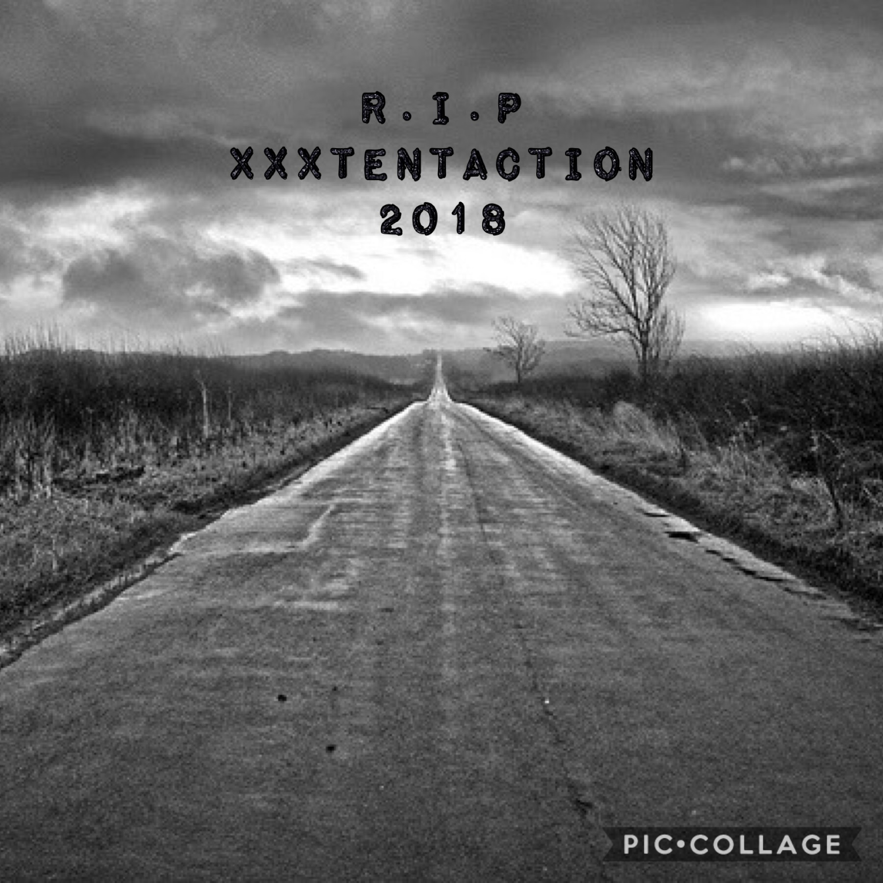 This is for my fav artist XXTENTACTION
R.I.P 2018