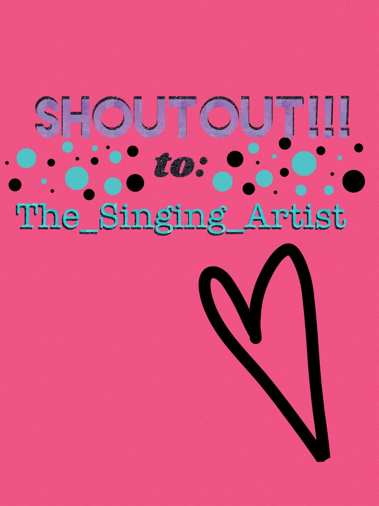 Shoutout!!!