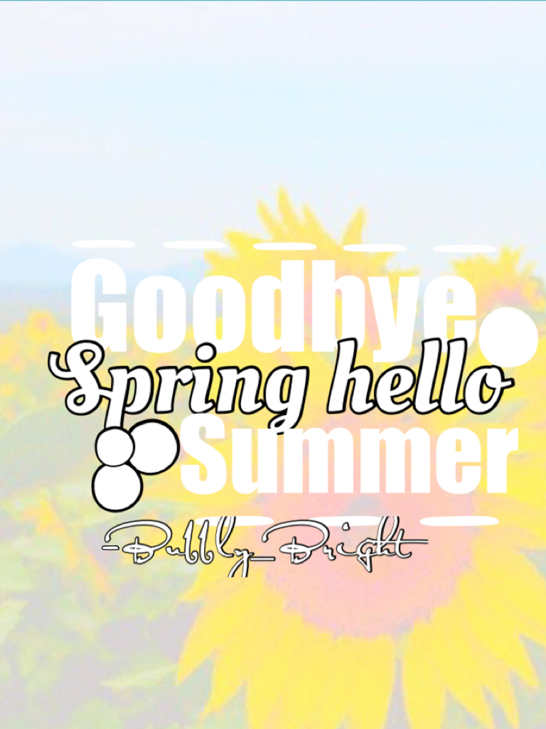 Bye bye spring