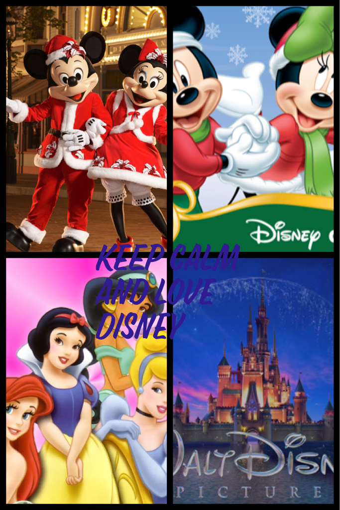 Keep calm and love Disney 