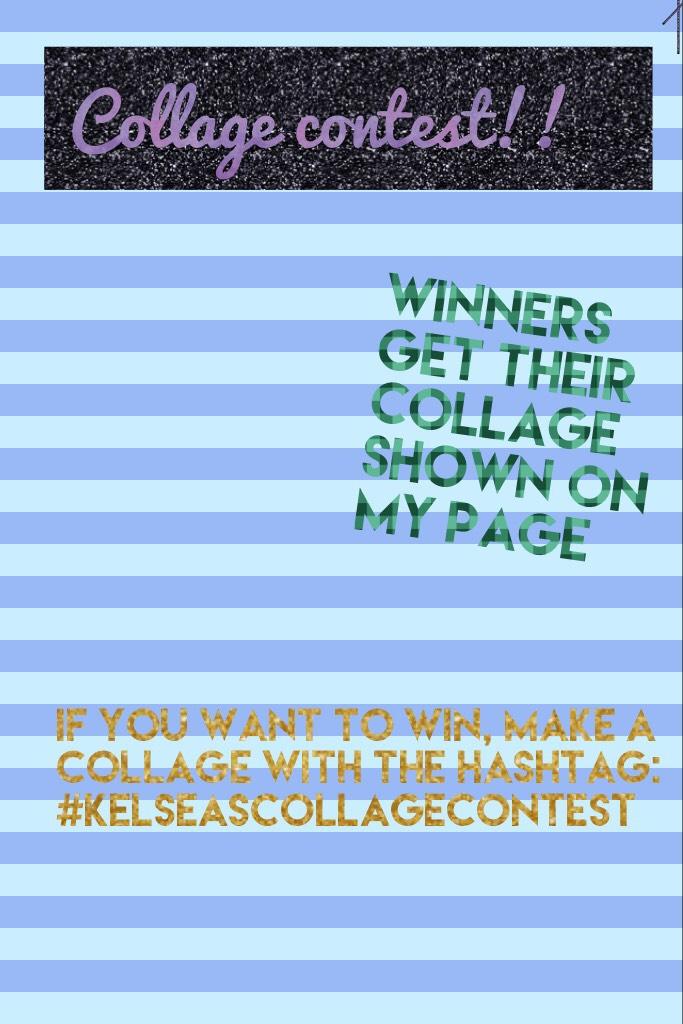 Post collage with the hashtag: 
#kelseascollagecontest or
#kelseascollagecomp