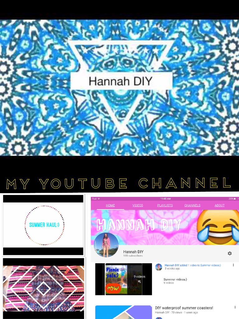 My YouTube channel!!!!! Hannah DIY! please subscribe!!!
