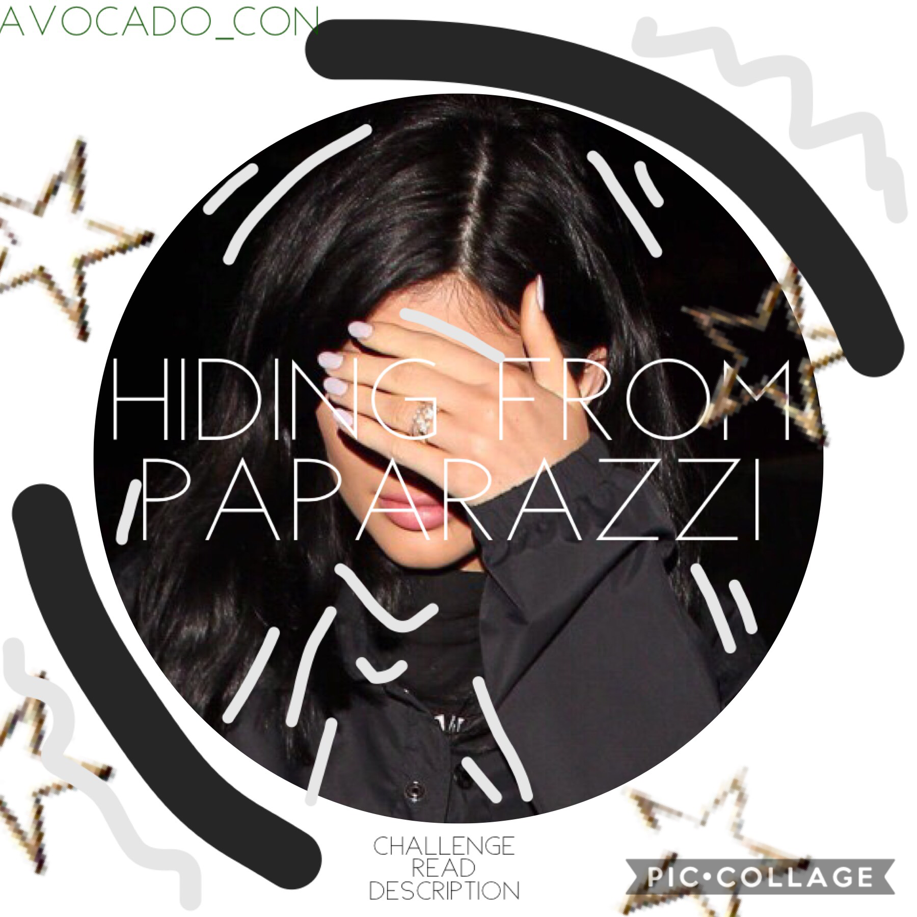 Tap😱

IS THAT KYLIE HIDING??? WELL YA U GUESSED IT ALREADY HERE WITH A CHALLNGE FOR YOU GUYS CALLED ...... HIDE FROM THE PAPARAZZI YOU HAVE TO CHOOSE A CELEB DOING A SIMILAR POSE AS KYLIE AND WRITE THE CAPTHION HIDING FROM PAPARAZZI BE SURE TO ADD MY NAME
