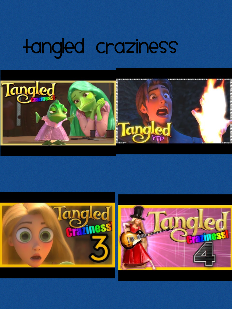 Tangled craziness 