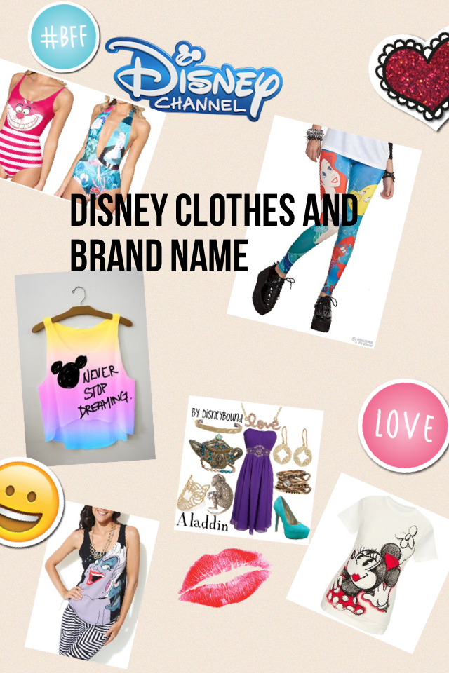 Disney clothes and brand name Disney is a good channel and it has good shows