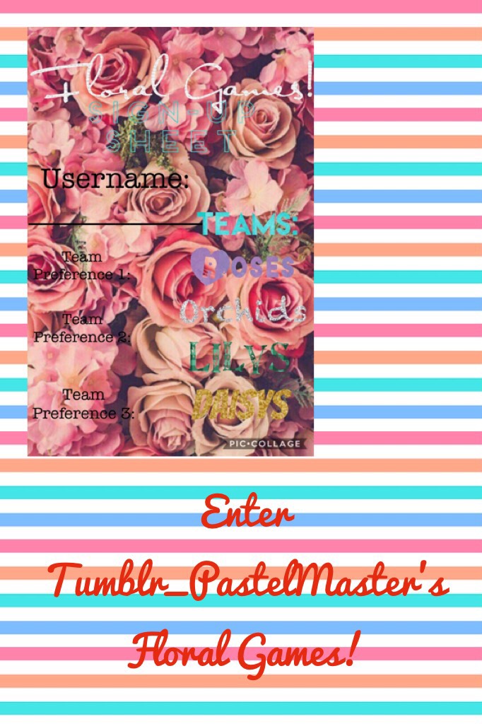 Enter Tumblr_PastelMaster's Floral Games!